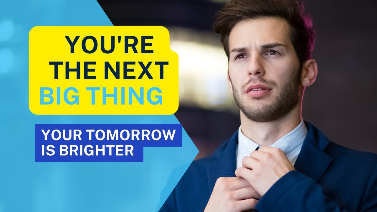 YOU'RE THE NEXT BIG THING YouTube