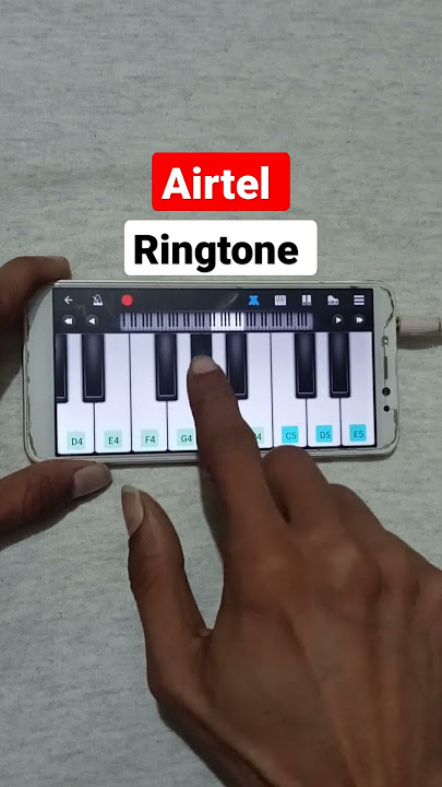 Airtel Ringtone Mobile Piano