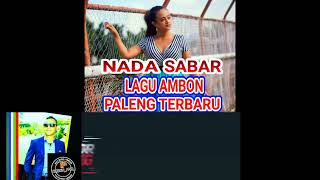 Lagu Ambon Terbaru 2018 Nada Latuharhary SABAR