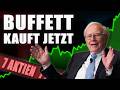 Diese 7 Aktien kauft Warren Buffett JETZT