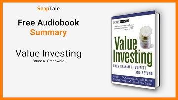 Value Investing by Bruce C. Greenwald: 11 Minute Summary