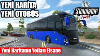 Yeni Harita Ve Yeni Otobüs Mükemmel Bus Simulator 23