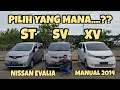 BREAK DOWN ALL VARIAN NISSAN EVALIA