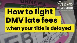 The struggle of fighting Colorado DMV late fees when your title is delayed