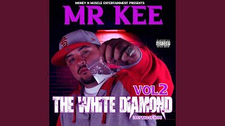 Stay Right There - Mr. Kee