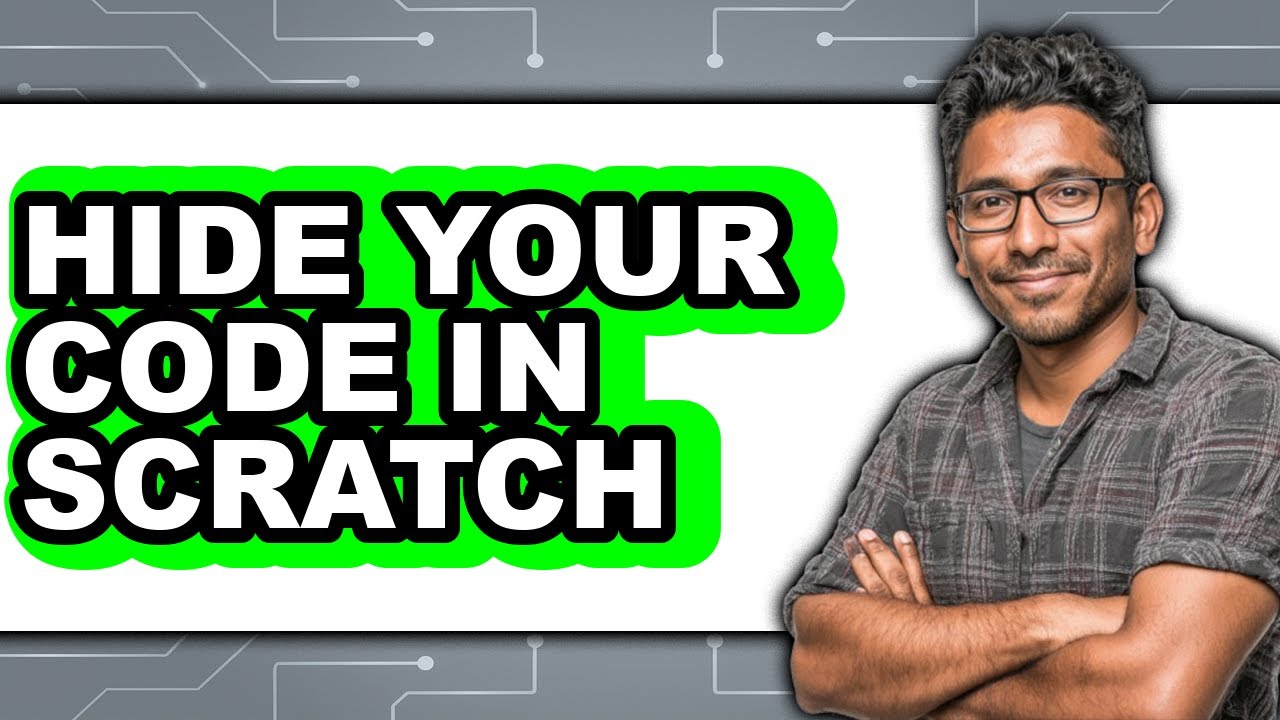 How to Hide Your Code in Scratch - Step by Step - YouTube