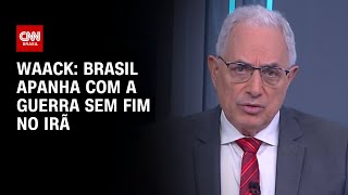 Waack Brasil Apanha Com A Guerra Sem Fim No Irã Ww