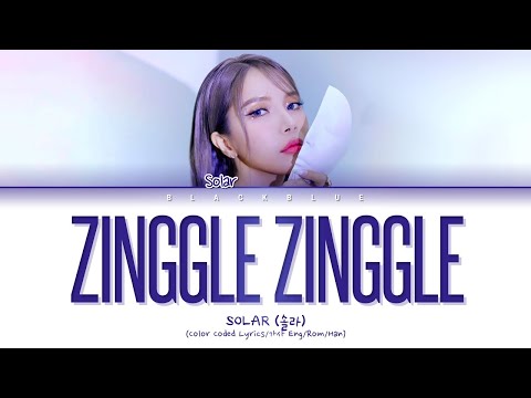 SOLAR Zinggle Zinggle Lyrics (솔라 징글징글 가사) (Color Coded Lyrics)