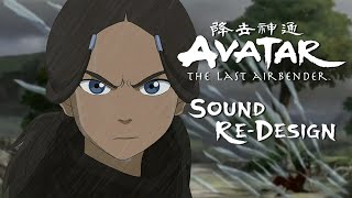 【Avatar The Last Airbender】|| Katara Confronts Yon Rha | Sound Re-Design
