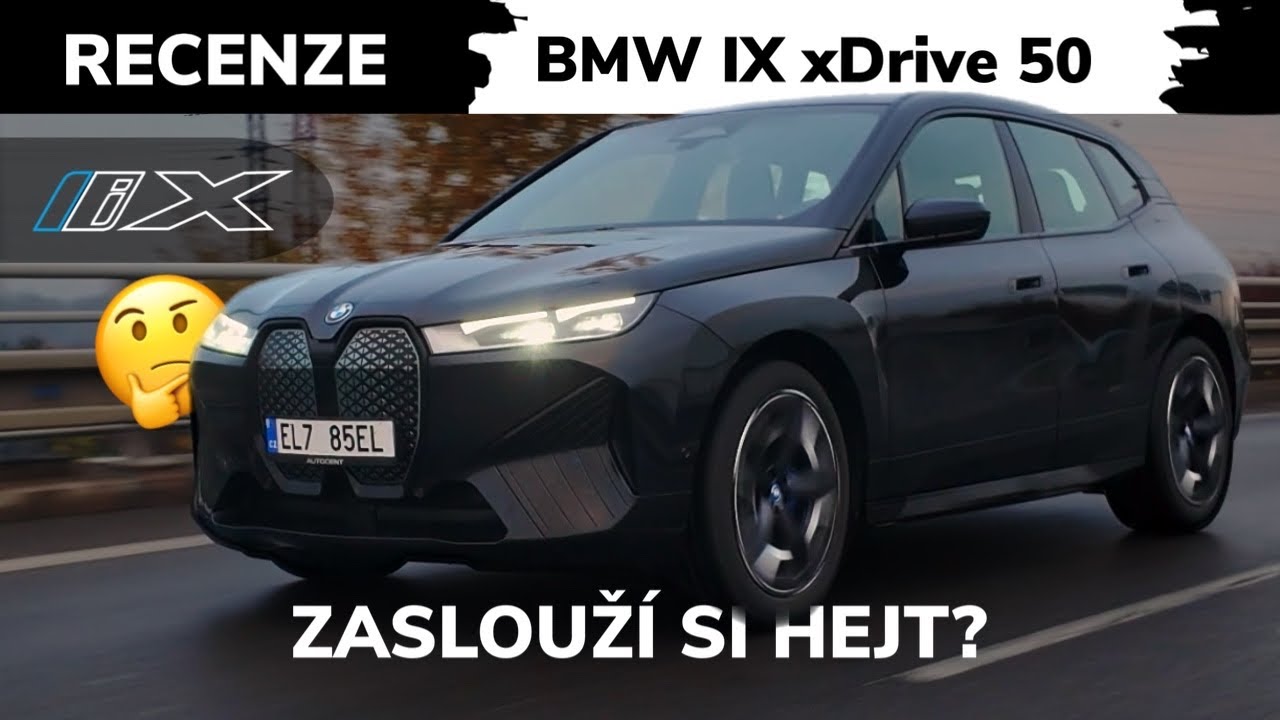 Zaslouží si hejt? 🤔 | BMW iX xDrive 50 