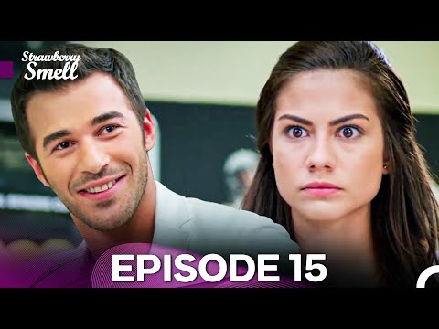 Strawberry Smell Episode 15