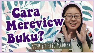 Gimana Cara Review Buku Yang Benar? | Review 101 | #RANDOMLYBOOKISH