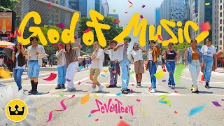 [KPOP IN PUBLIC] SEVENTEEN (세븐틴) 'God of music’ | Dance Cover by STANDOUT from BRAZIL