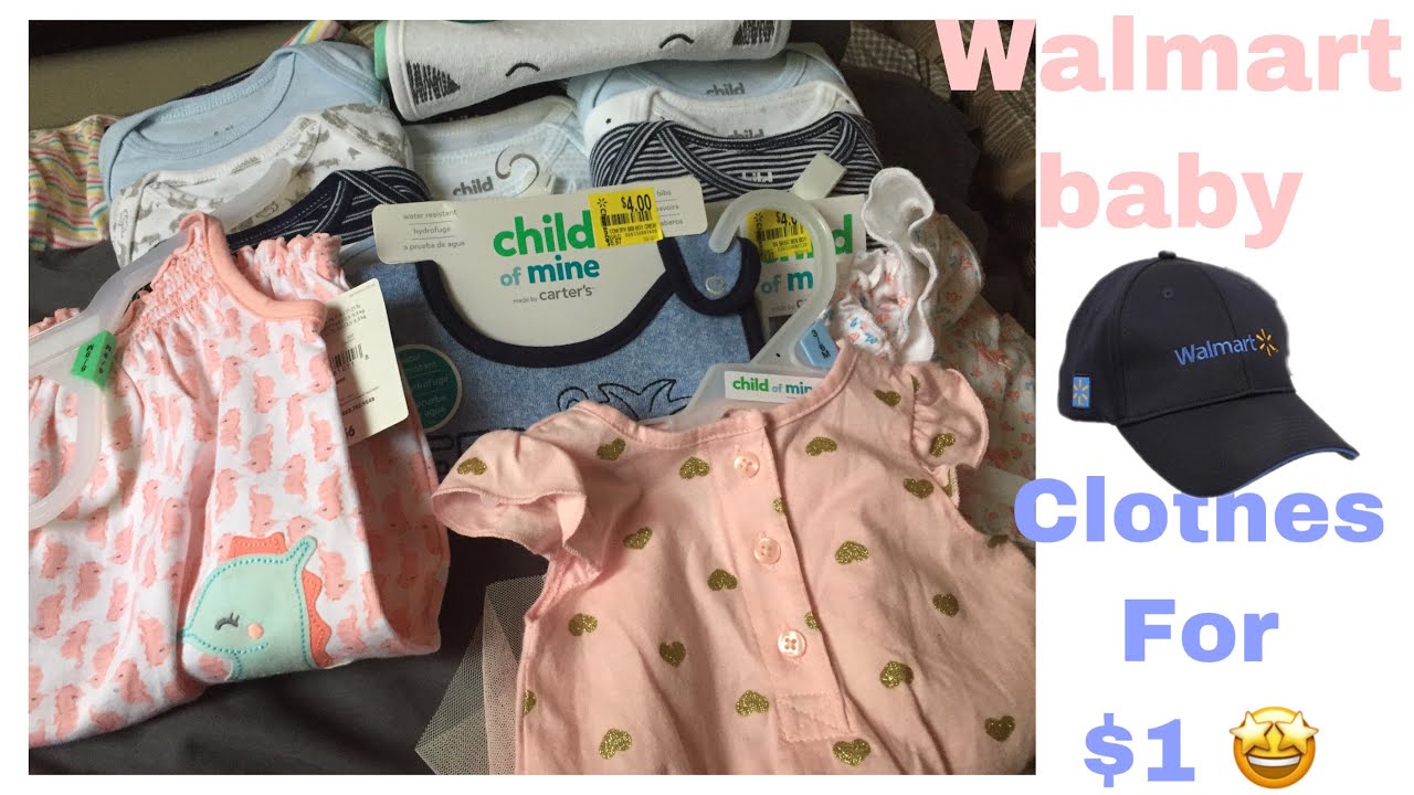 Walmart baby clothes for 1!! YouTube