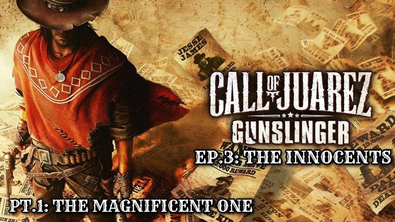 Зов стрелка из Хуареса. Эпизод 3: Невинные. Часть 1: Великолепный.