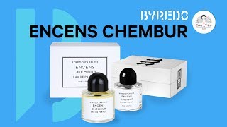 Byredo Encens Chembur Review