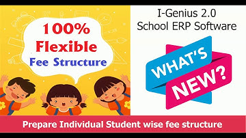 i-Genius 2.0  : School Management Software Now With Customized Fees Plan For Individual Students