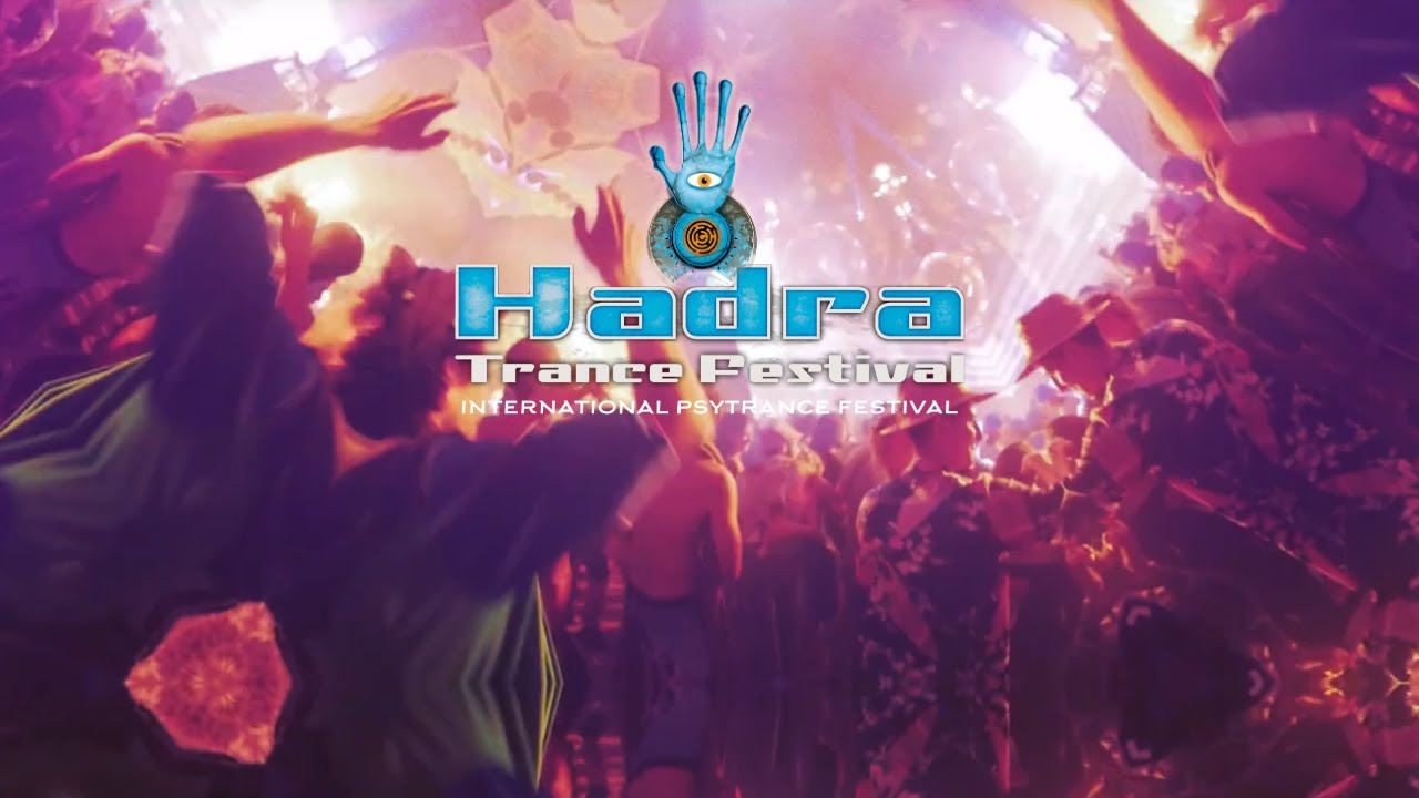 HADRA TRANCE FESTIVAL 2019  OFFICIAL AFTERMOVIE 1