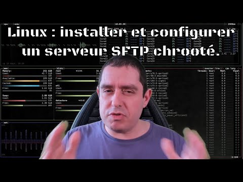 Linux : installer et configurer un serveur SFTP chrooté.