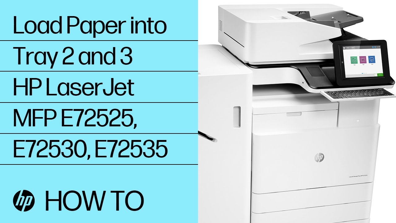 Load Paper into Tray 2 and 3 | HP LaserJet MFP E72525, E72530, E72535 | HP