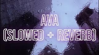 Ava - Famy (slowed   reverb / tiktok remix) with lyrics