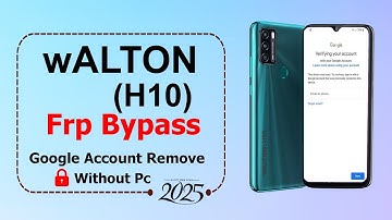 wolton h10 frp bypass |Walton H10 FRP Bypass 2025–Google Account Remove 100% Working |Wihout Pc2025
