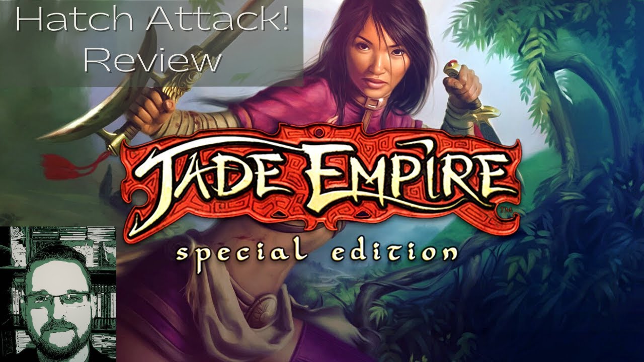 jade empire รีวิว  2022  Jade Empire - Review - Hatch Attack!
