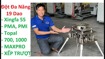 Máy đột dập nhôm đa năng mới nhất: Xingfa + PMA + PMI + TOPAL + MAXPRO + XẾP TRƯỢT + 700 + 1000