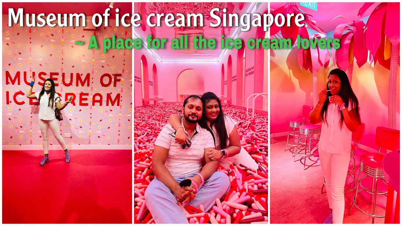 Museum of Ice Cream Singapore A place for the ice cream lovers