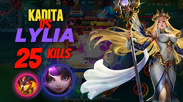 25 KILLS KADITA vs LYLIA! Instant Kill Build | Mobile Legends 