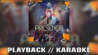 Tua Presença (Playback) (Karaokê) - Banda Som e Louvor