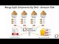 How to Merge Split Amazon FBA Shipments by SKU (Label Resizer Web Uploader)