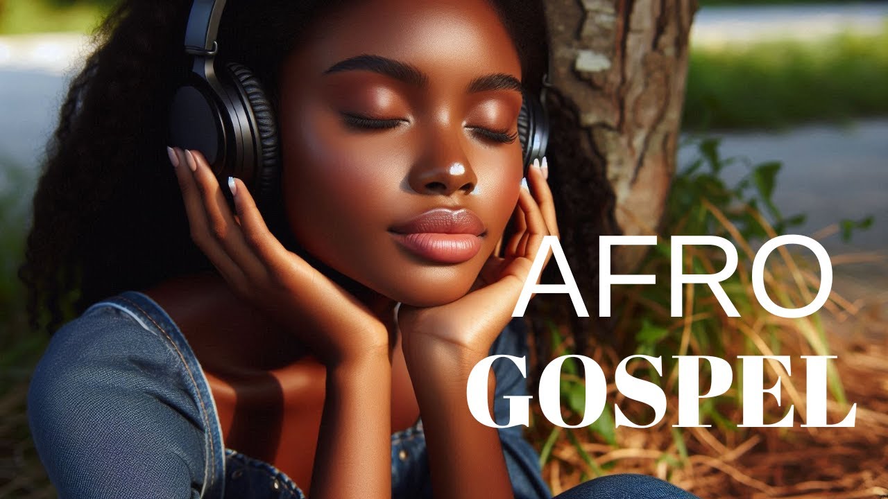 Afro Gospel Rhythms: Worship That Speaks to the Soul