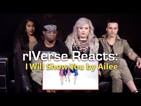 Riverse Reacts: I Will Show You By Ailee - MV Reaction