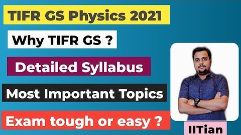TIFR GS Physics 2021 | Some Important Discussions |Topics