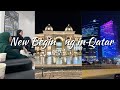 We moved to qatar  our new beginning  part 12