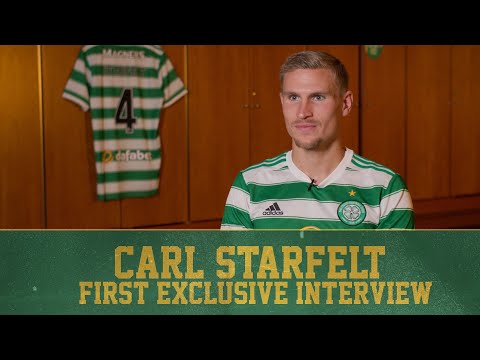 Exclusive Interview with Celtic's new No.4, Carl Starfelt