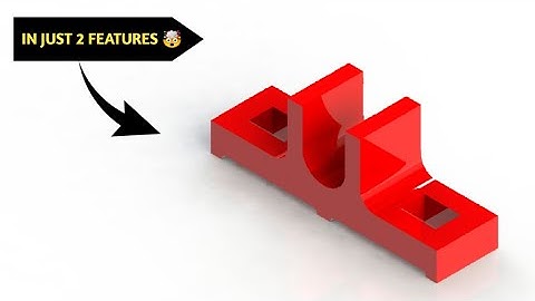 Solidworks Basic Part Modeling - 4