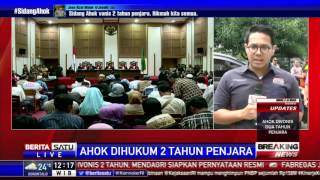 Vonis Majelis Hakim Kepada Ahok Dinilai Mengejutkan