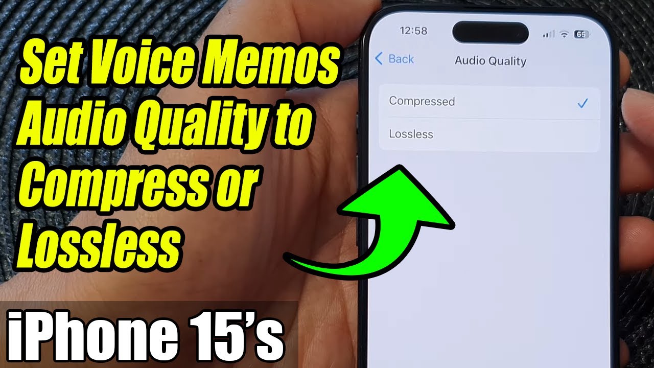 iPhone 15/15 Pro Max: How to Set Voice Memos Audio Quality to Compress ...