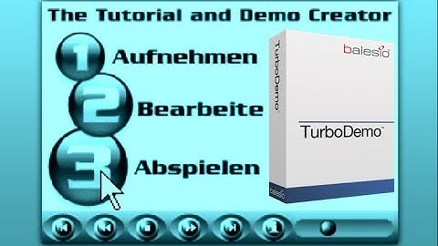 Tutorial und Video machen in Minuten mit TurboDemo