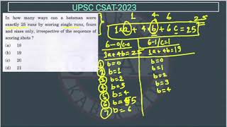 2023 CSAT In how many ways can a batsman score exactly 25 runs by scoring single run, four and sixe