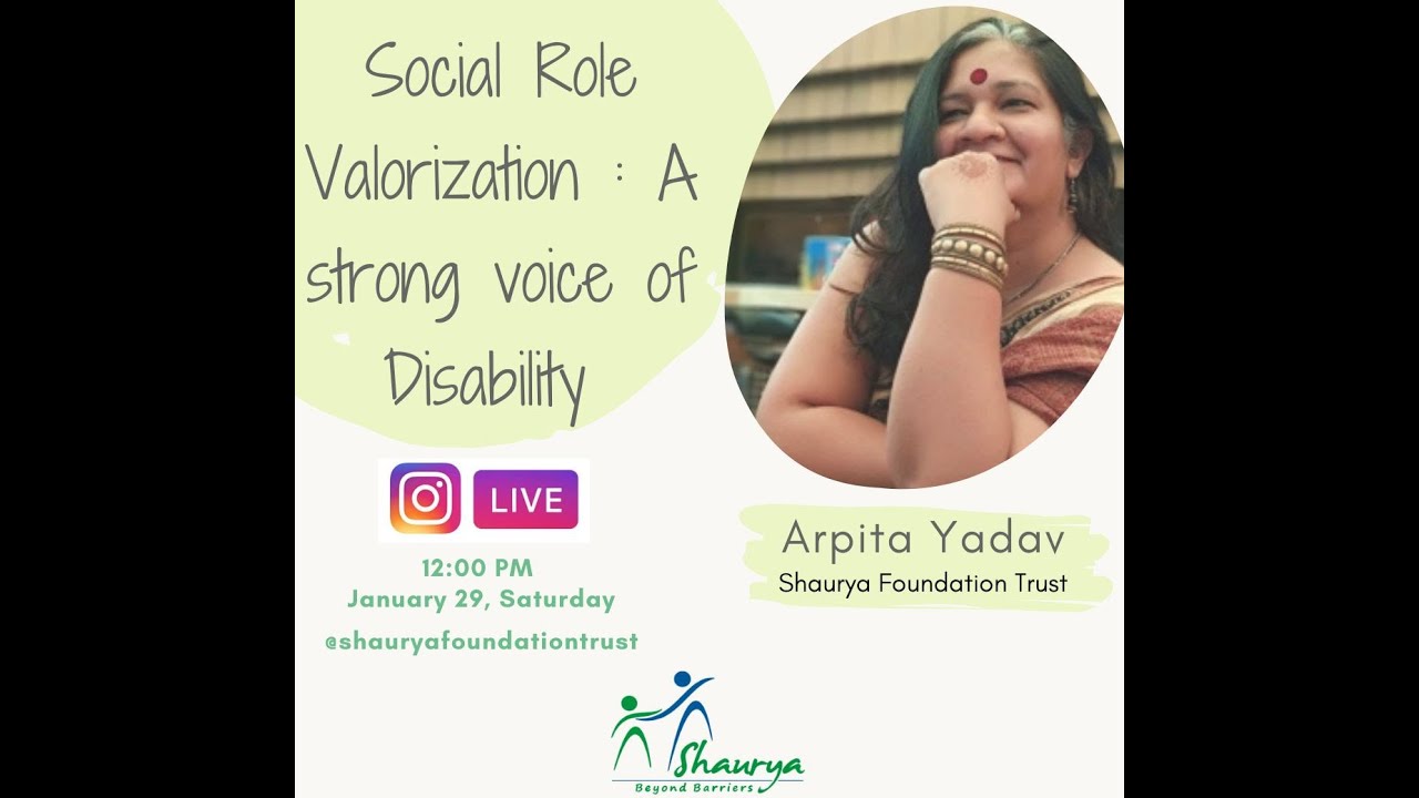 Social Role Valorization A strong voice of of Disability A talk