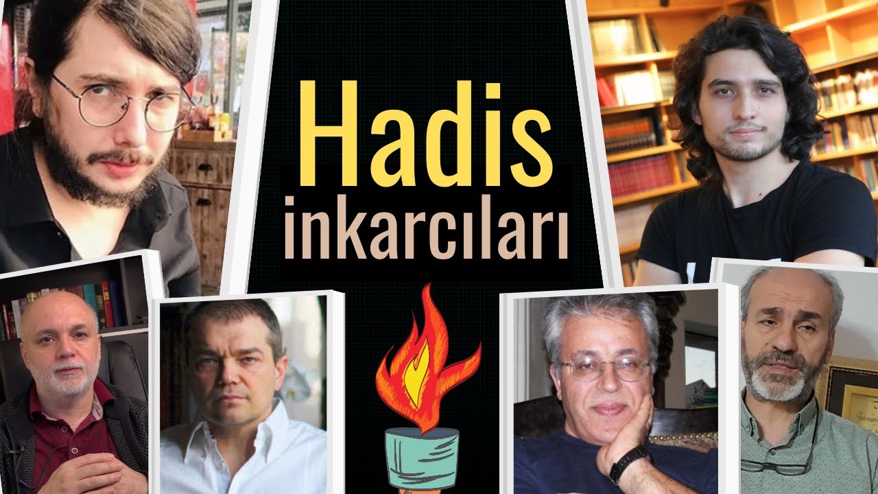 HADİS İNKARCILARI HAKKINDA