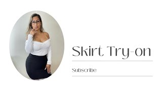 Skirts Try-On