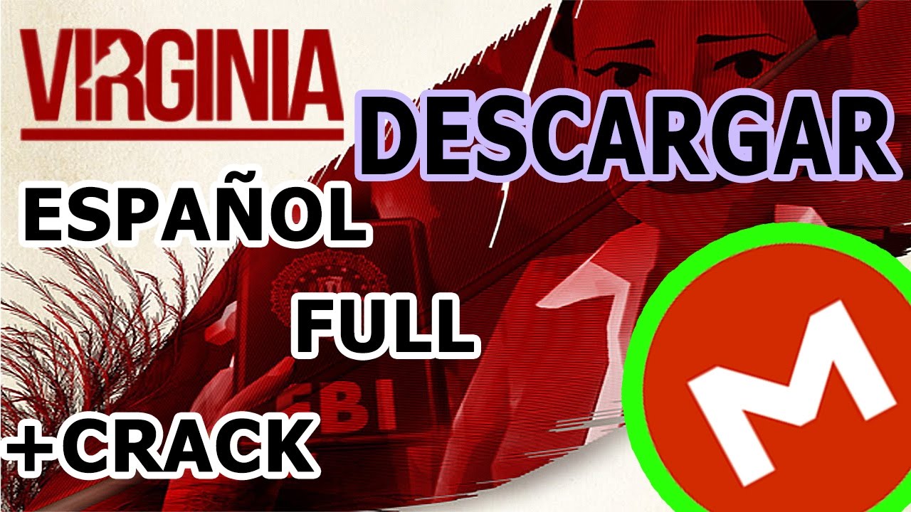 COMO DESCARGAR VIRGINIA EN ESPAÑOL FULL + CRACK YouTube