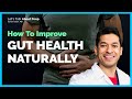 How to improve gut health naturally  doctor sameer islam