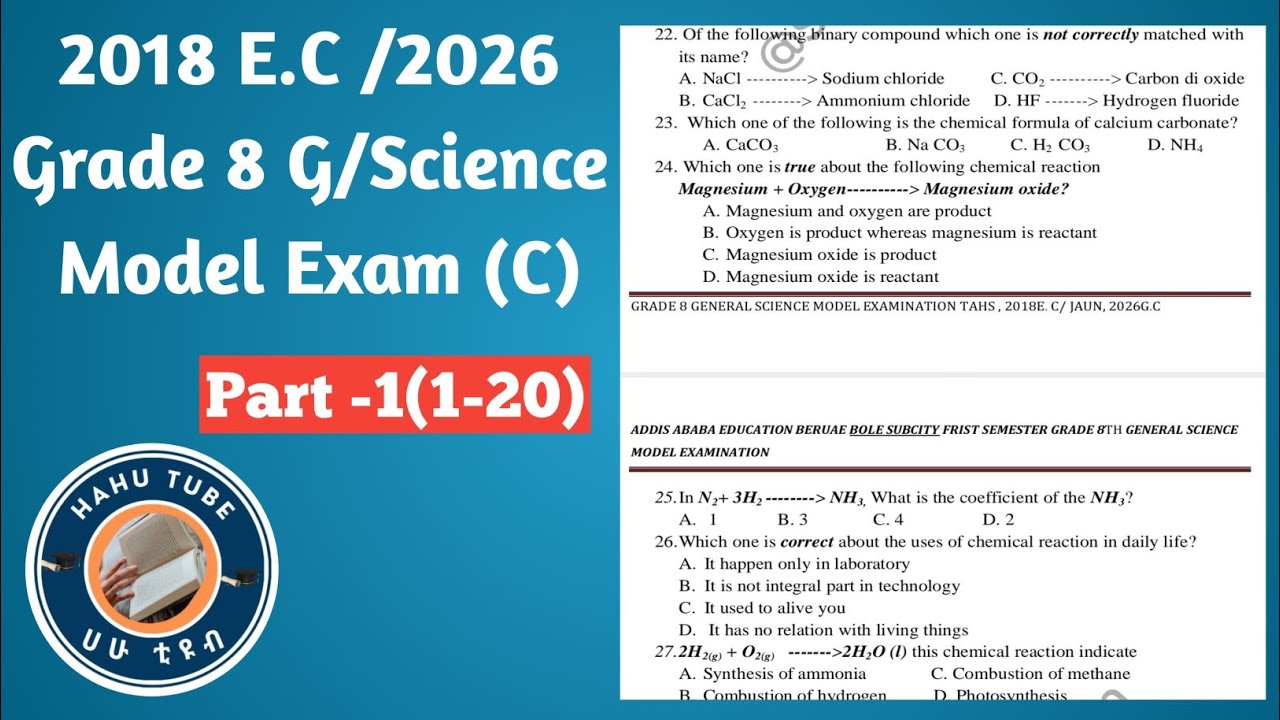 Grade 8 General Science Model Exam 2018 | Questions 1–20 with Answers & Explanations | Ethiopia