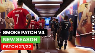 PES 2021 SMOKE PATCH V4 | SEASON 21/22 FULL UPDATE