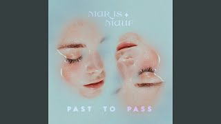 Past To Pass